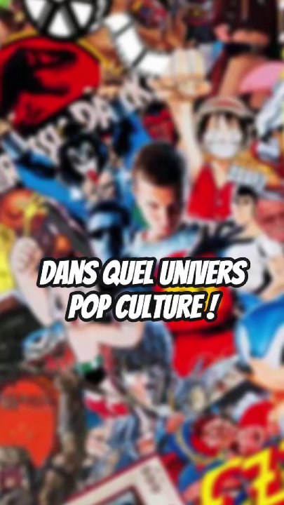 Question Pop Culture du jour !