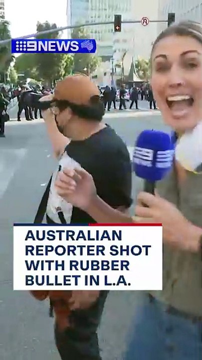 Emeutes à Los Angeles: Une journaliste australienne de la chaîne 9news se fait tirer dessus par la police en plein direct - VIDEO