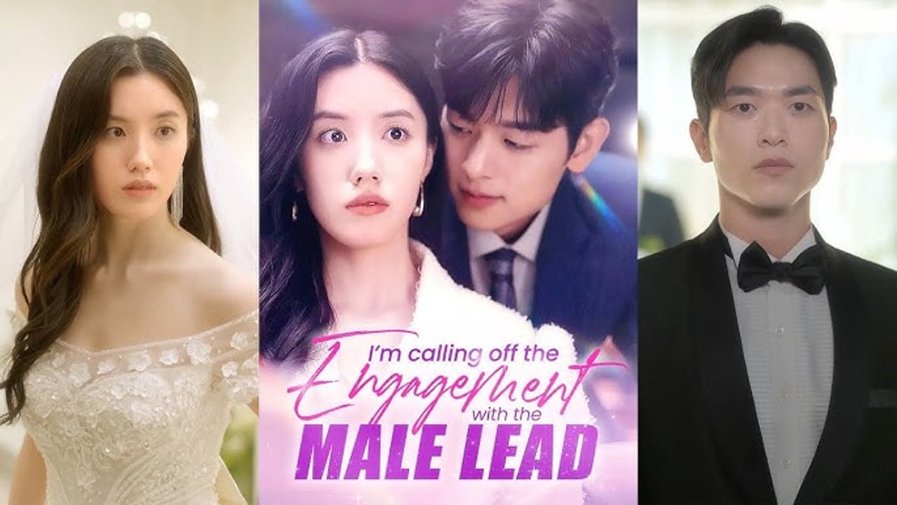 I'M CALLING OFF THE ENGAGEMENT WITH THE MALE LEAD