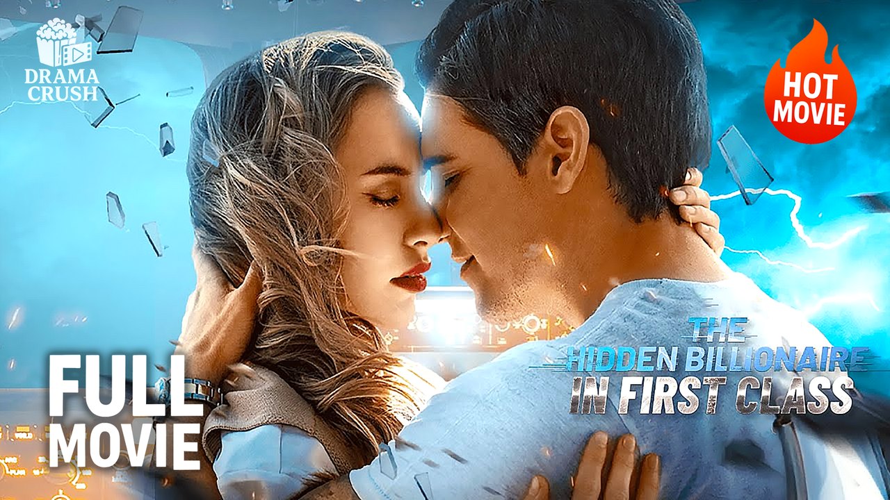 Discover the Hidden Billionaire in First Class ✈️ | Full Movie (2025)