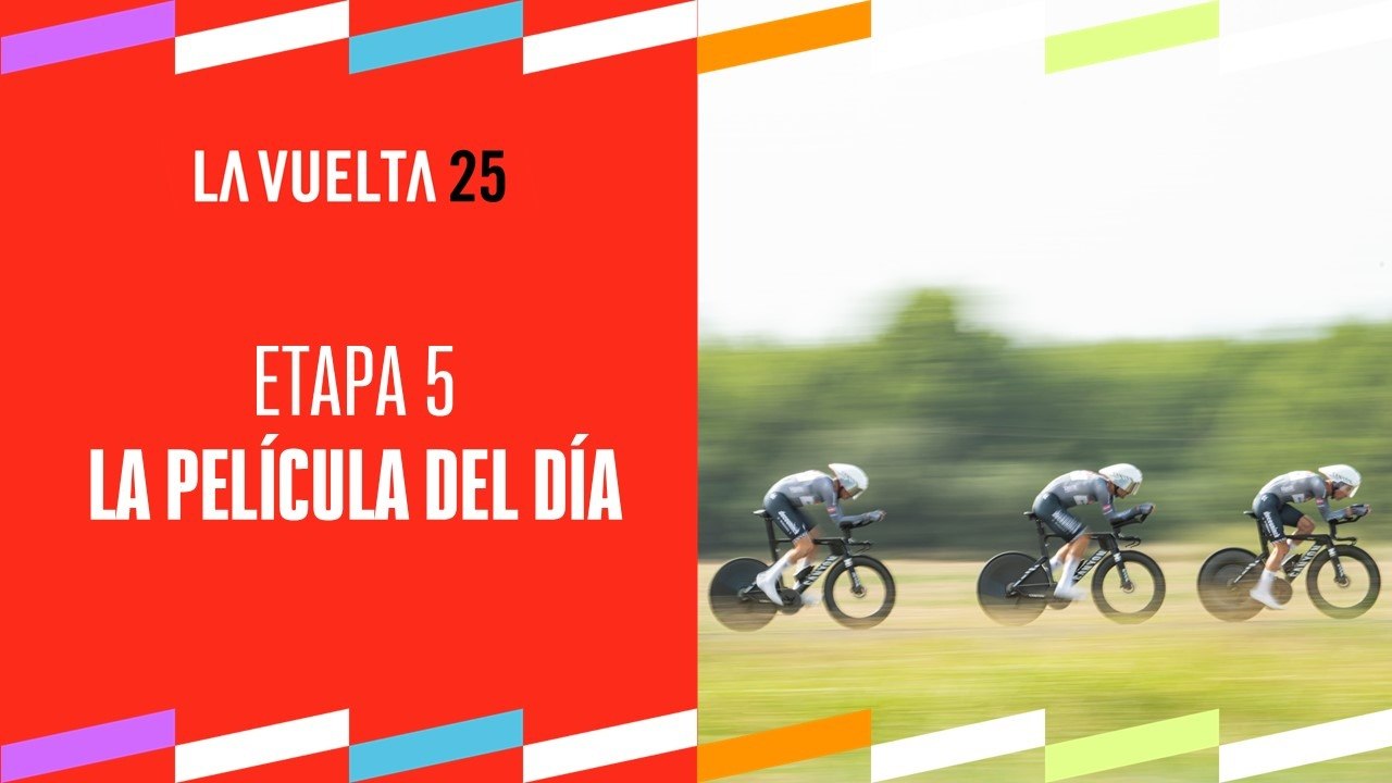 La Película - Etapa 5 - La Vuelta 2025