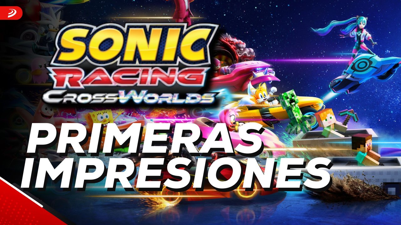 Sonic Racing CrossWorlds: Primeras Impresiones y Gameplay 🚗