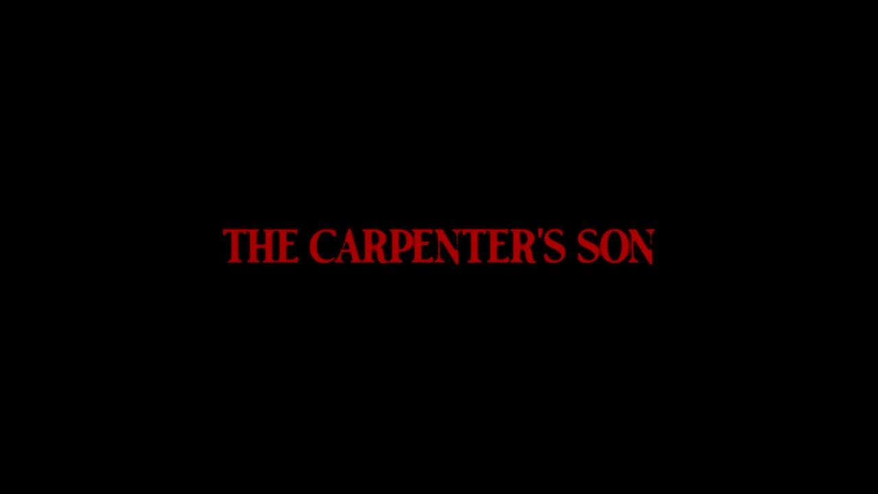Adelanto de The Carpenter's Son