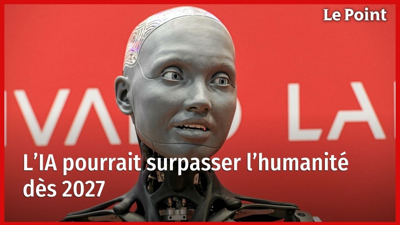 L’IA pourrait surpasser l’humanité dès 2027