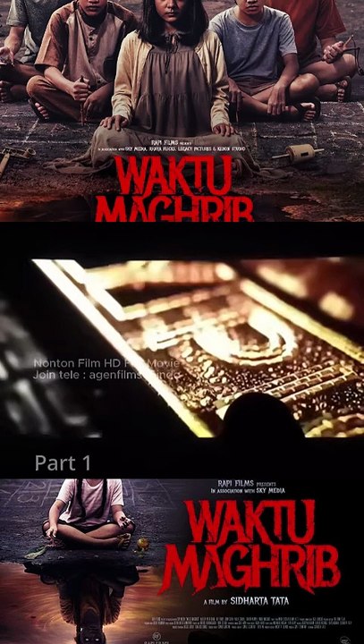 Waktu Maghrib 2 | Nonton Film Waktu Magrib 2 | Full Movie part 1