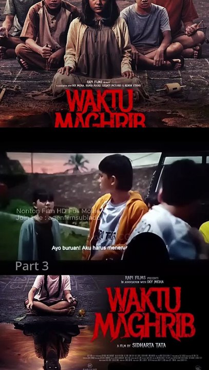 Waktu Maghrib 2 | Nonton Film Waktu Magrib 2 | Full Movie part 3