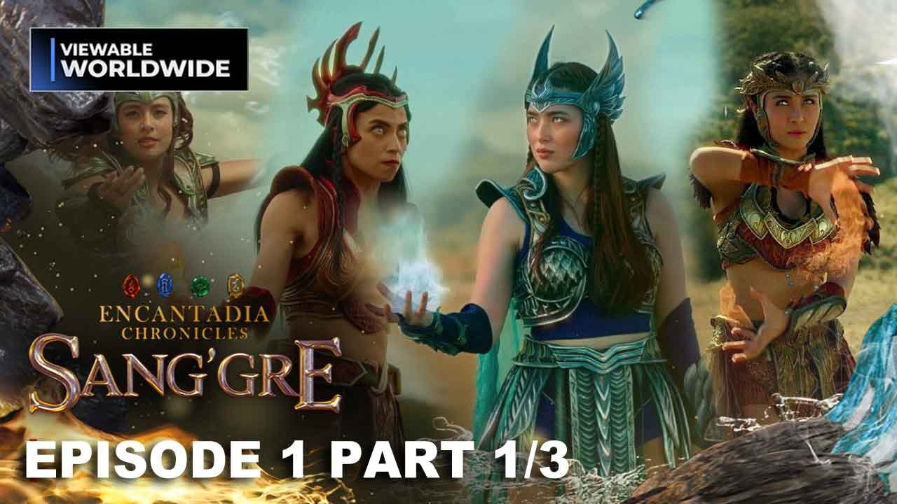 Sang'gre: Ang apat na tagapangalaga ng Encantadia! (Episode 1) | Encantadia Chronicles