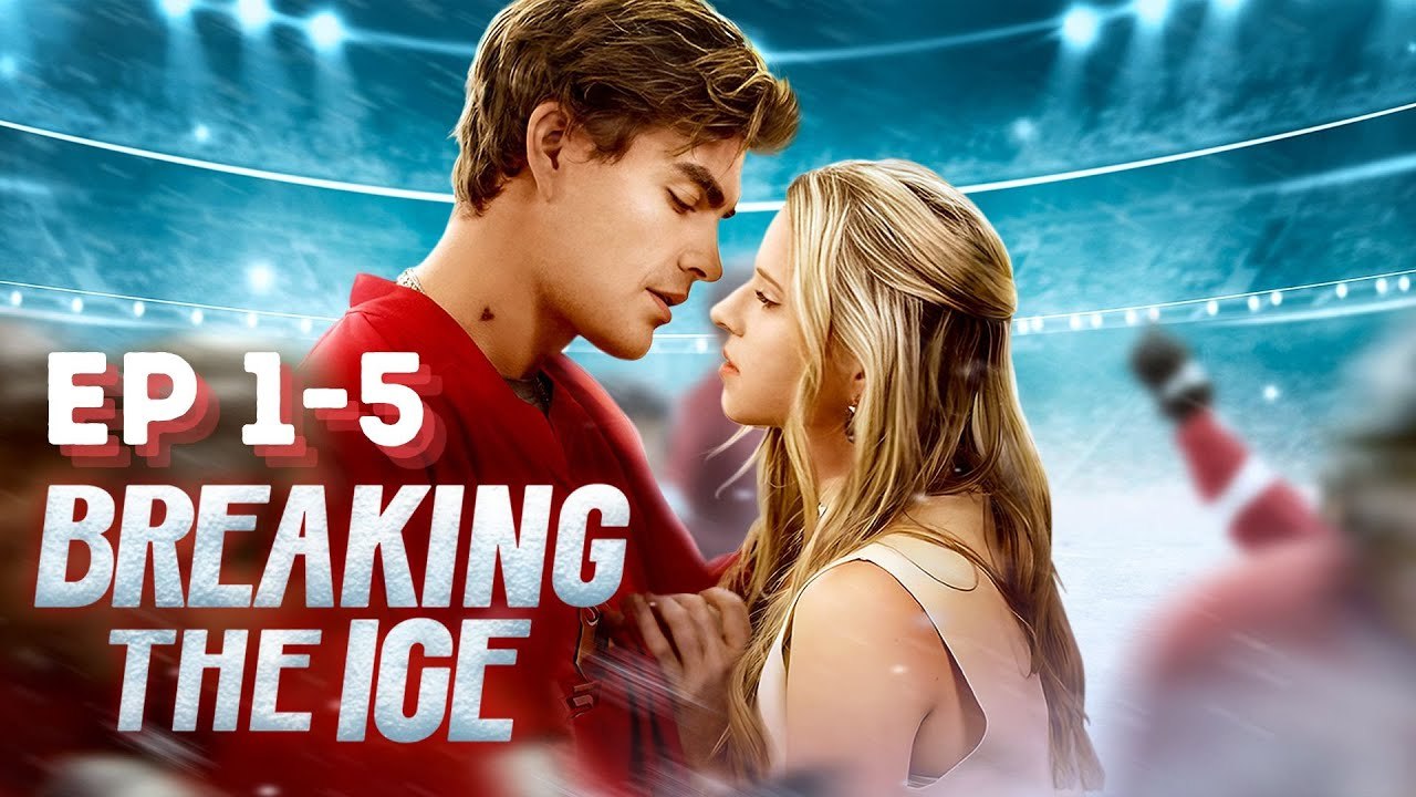 Breaking The Ice Full Movie