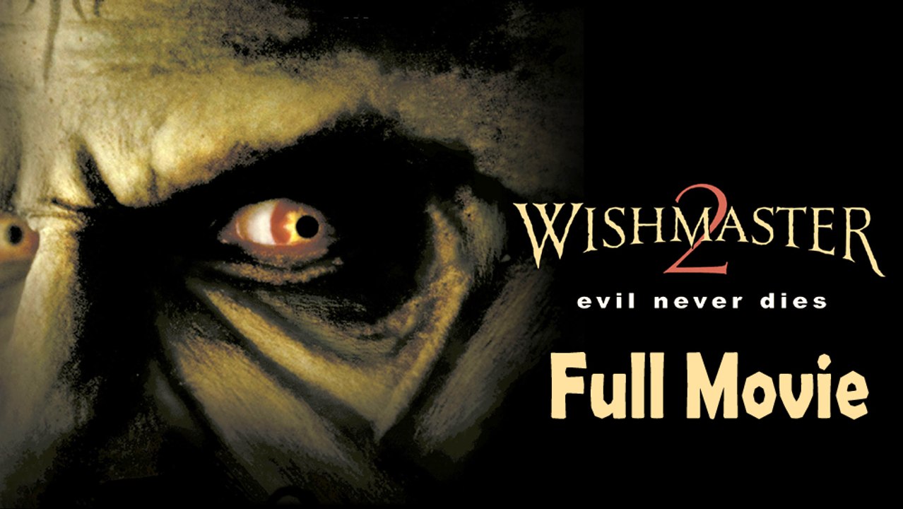 Wishmaster 2 (1999) Full Movie HD