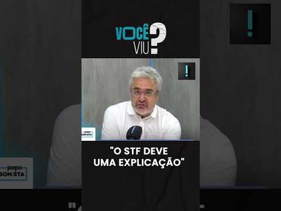 " o STF deve uma explicação"