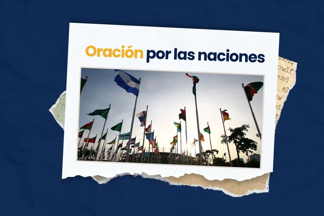 Oración por las naciones