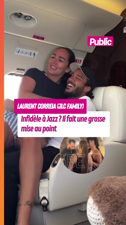 Laurent Correia (JLC Family) infidèle à Jazz ? L’influenceur sort du silence