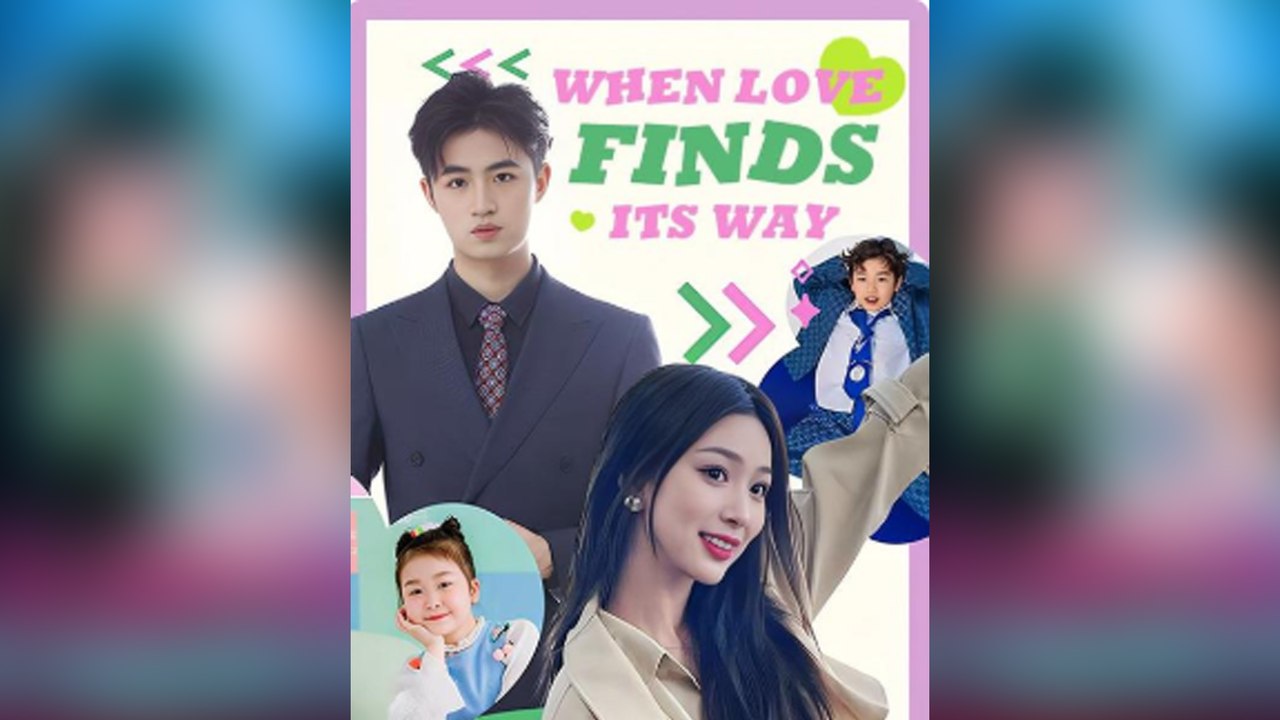 When Love Finds Its Way 🎬 - Full Movie Streaming Online