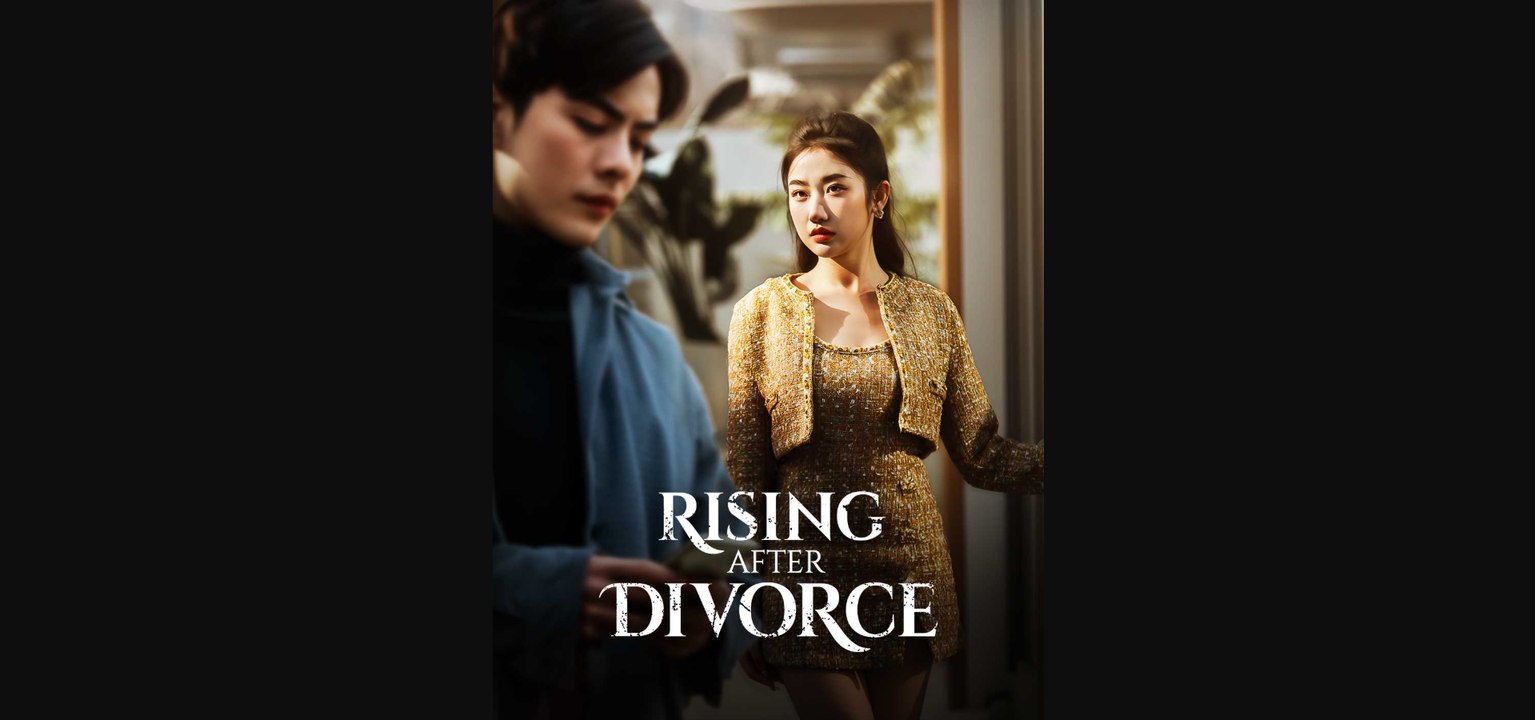 Rising After Divorce - Full