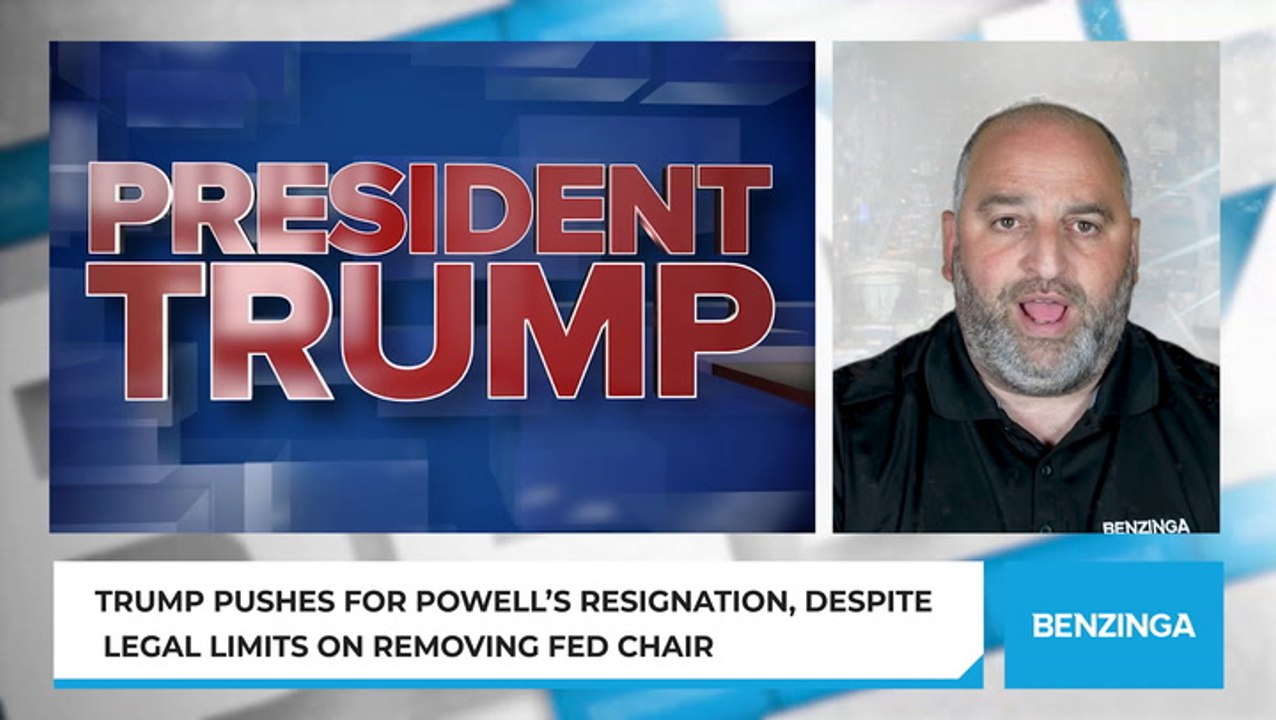 Trump Pushes for Powell’s Resignation, Despite Legal Limits on Removing Fed Chair