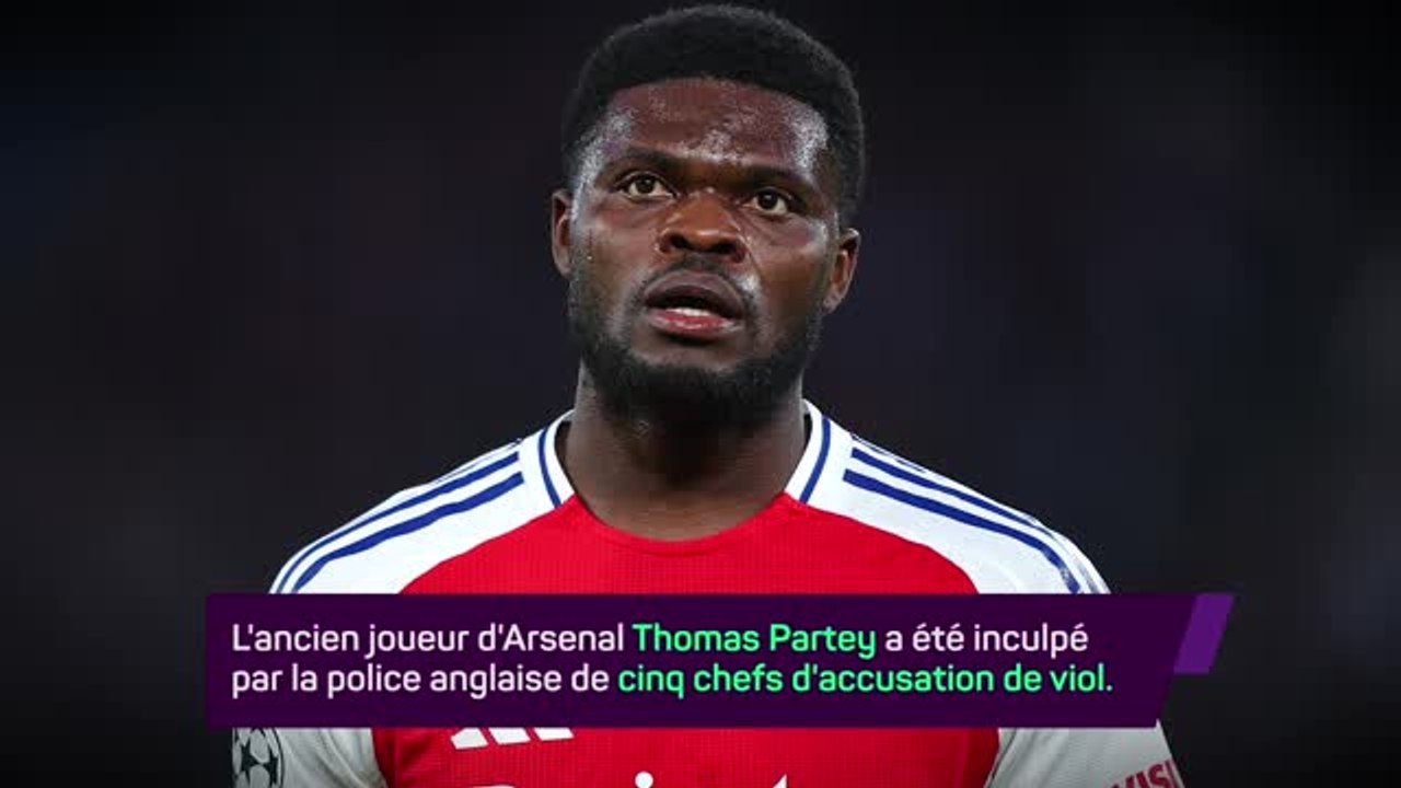 Breaking News - Thomas Partey accusé de viols