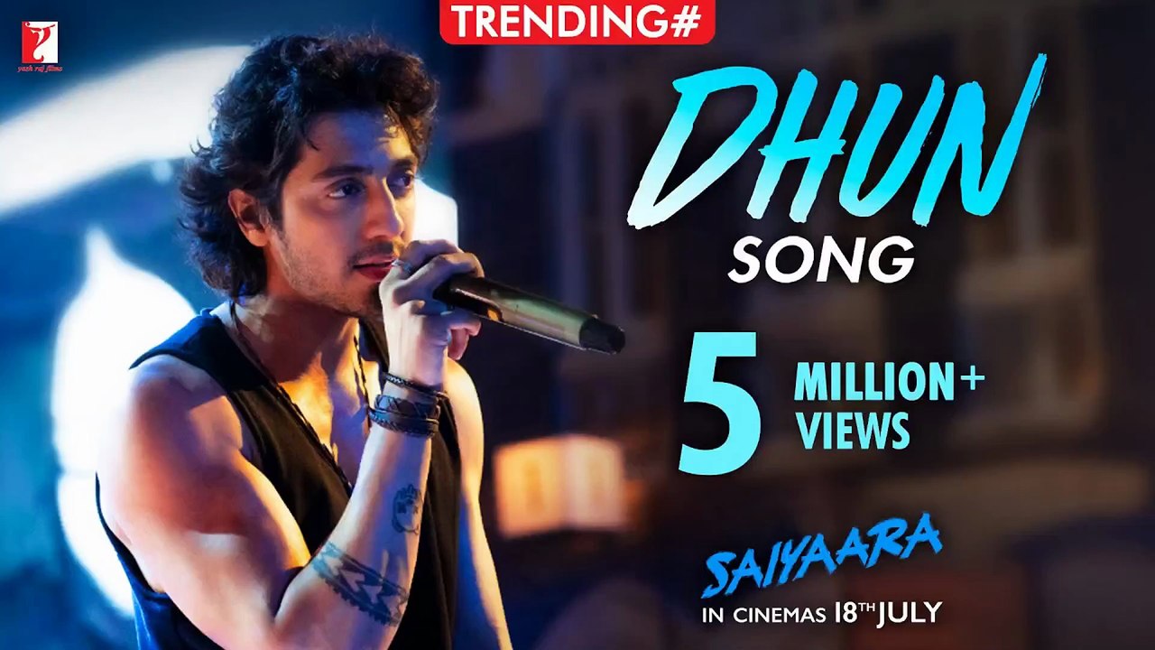 Dhun Song｜Saiyaara｜Ahaan Panday, Aneet Padda｜Mithoon｜Arijit Singh｜In Cinemas 18 July