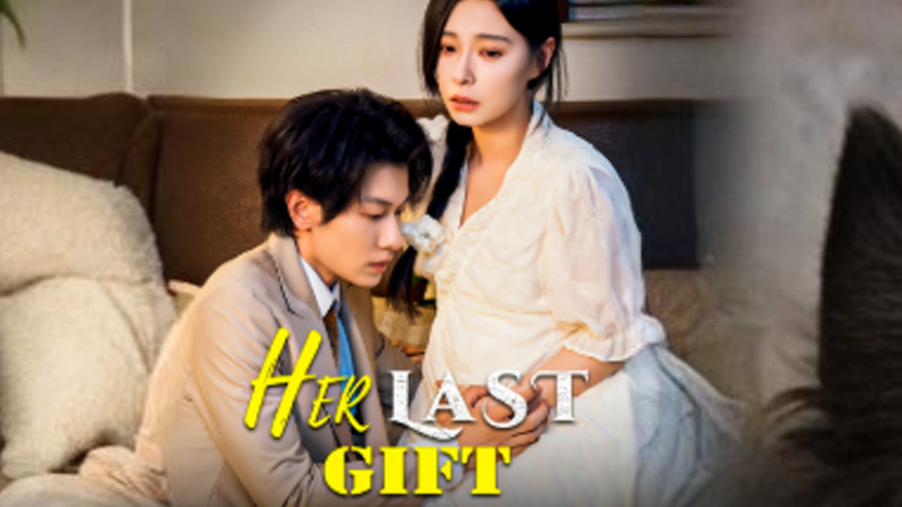 Her Last Gift Full Episode