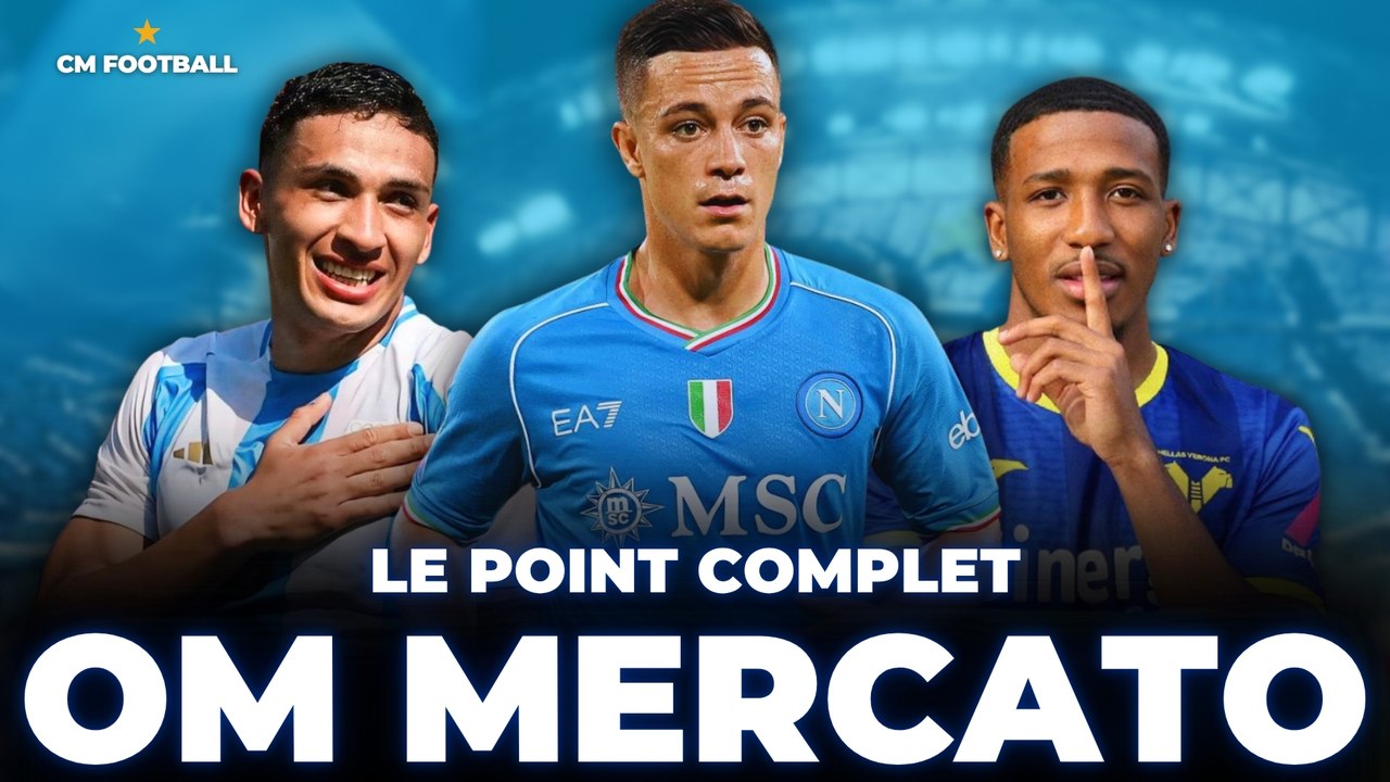 🔥 OM MERCATO : AGUERD, EQUI FERNANDEZ, RASPADORI, RONGIER, GREENWOOD le point complet !