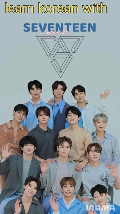 Learn Korean with Seventeen💚❤️‍🔥🔥;*learn vocab*learn useful sentenses*improve ur pronunciation
