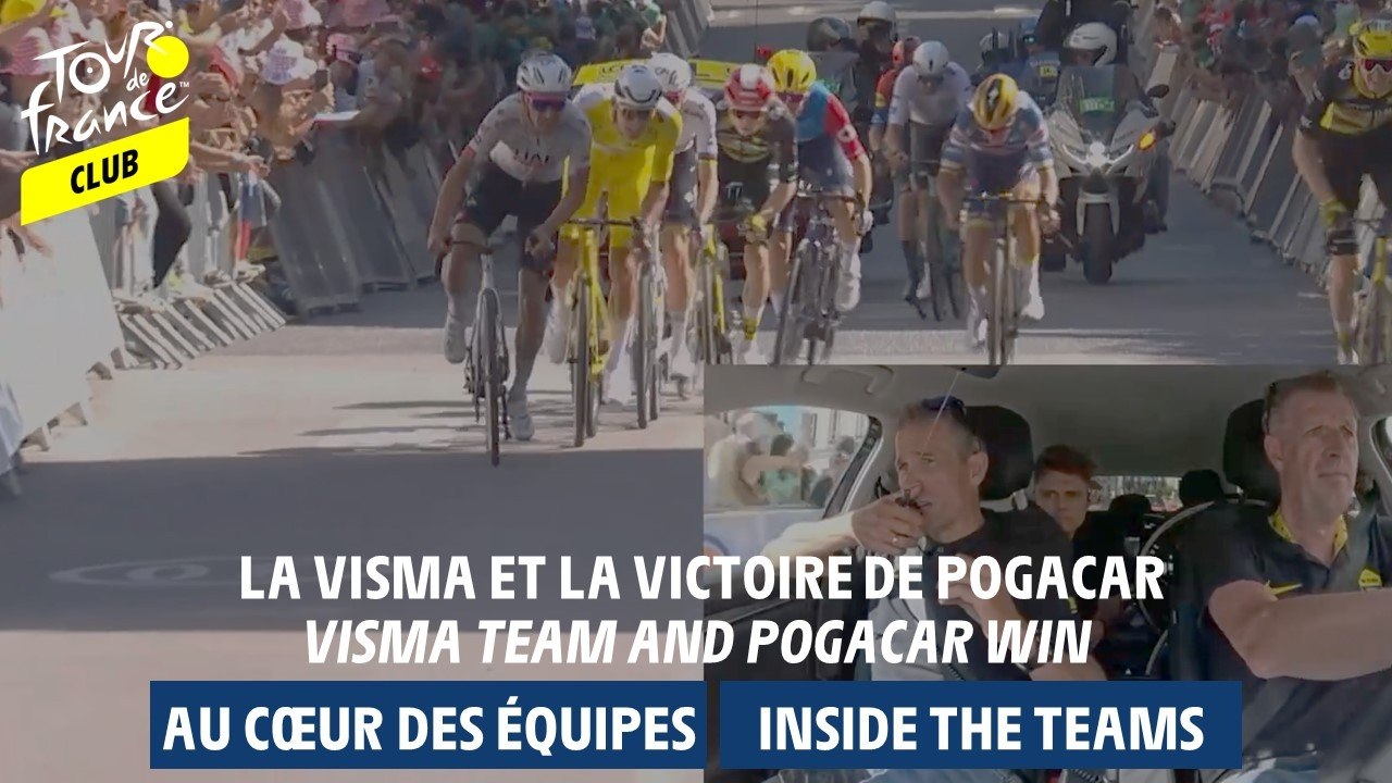 Inside Teams  - Visma team and Pogacar win