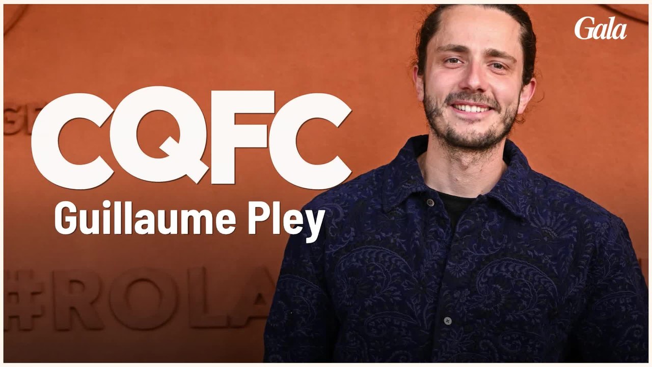 GALA VIDEO - Guillaume Pley : ce qu'il faut connaître