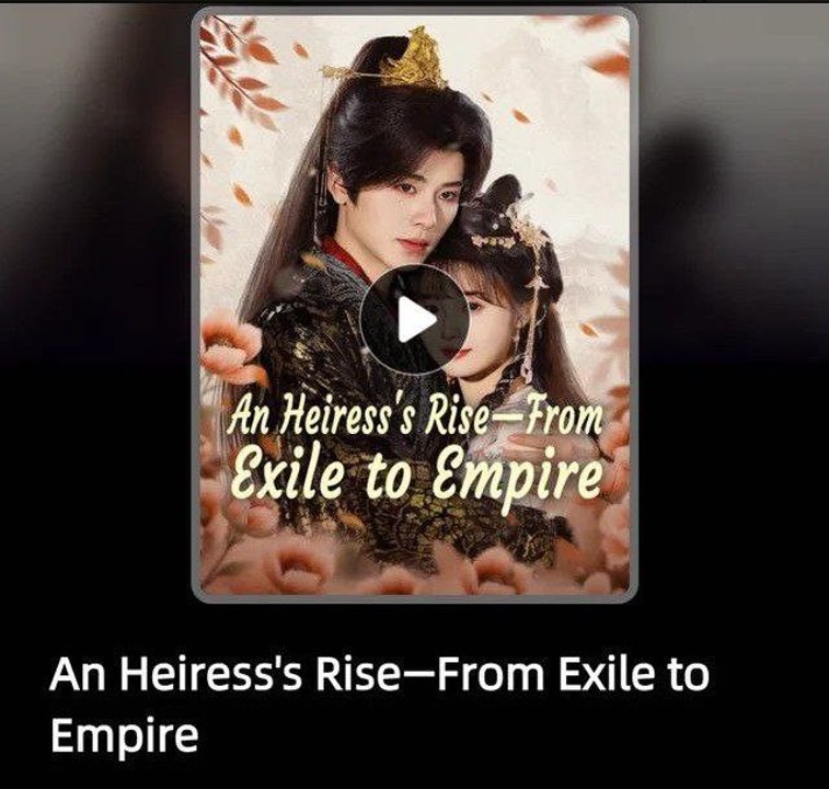 AN HEIRESS'S RISE FROM EXILE TO EMPIRE- Drama FULL MOVIES ENGLISH SUB