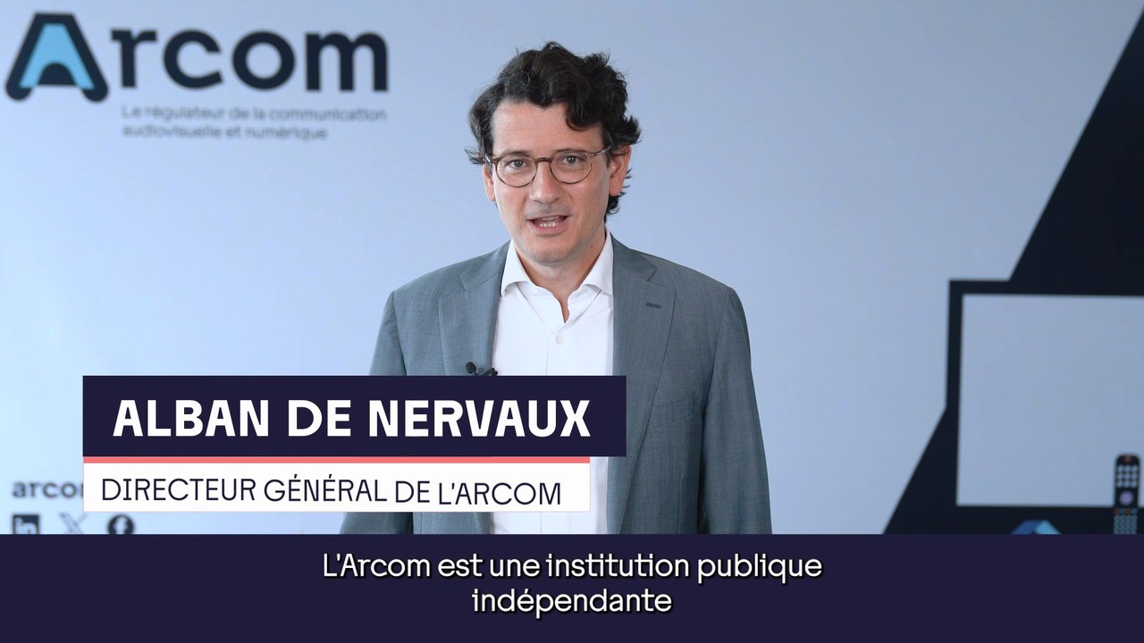 Rejoindre l'Arcom : Alban de Nervaux Directeur général de l'Arcom