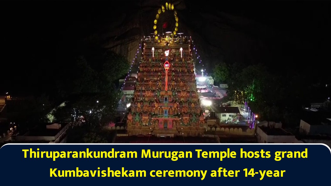 Thiruparankundram Murugan Temple hosts grand Kumbavishekam ceremony after 14-year
