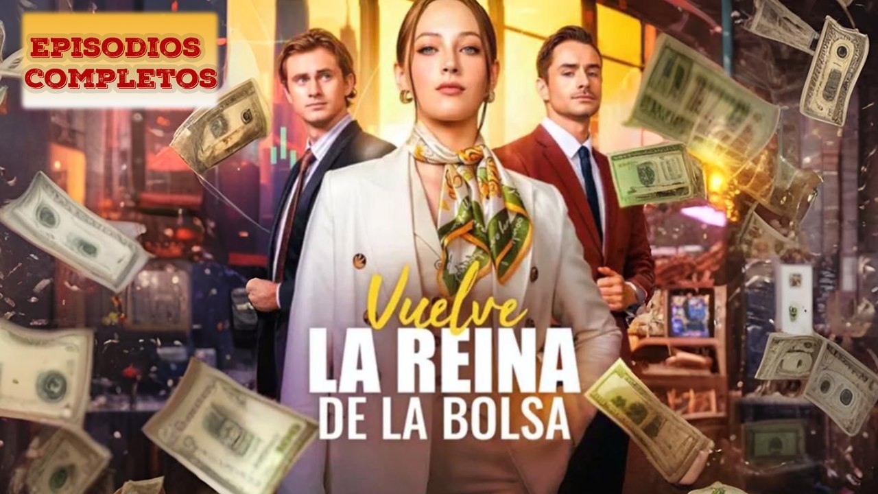 Vuelve Reina De La Bolsa en Español