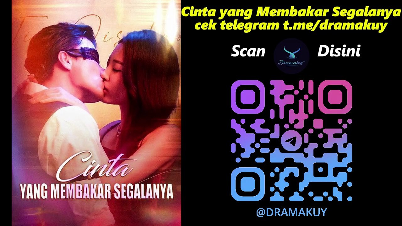 Cinta Membakar Segalanya | Drama China Sub Indo 🔥