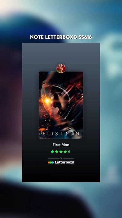 Note First Man Letterboxd ss616