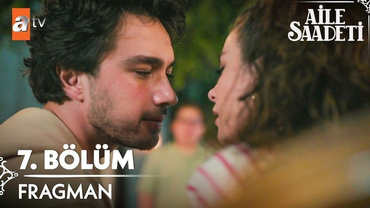 Aile Saadeti 7.Bölüm - Aile Saadeti - Sezon 1 - Bölüm 7 - Fragman VCRH STCRH