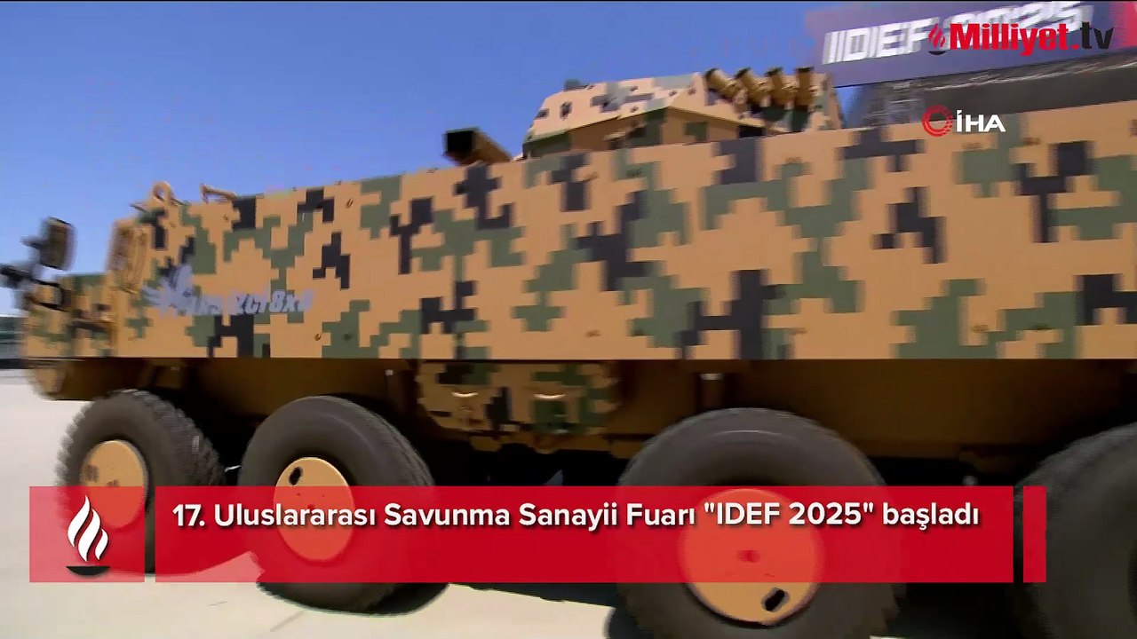 Türk savunma sanayiinden gövde gösterisi! IDEF 2025 başladı