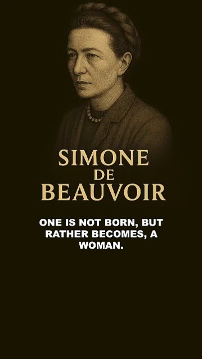 Simone de Beauvoir’s Gender Revolution: Why Womanhood Isn’t What You Think