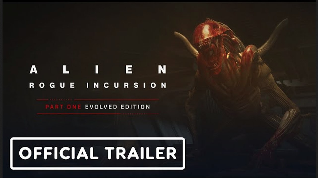 Alien: Rogue Incursion - Part One Evolved Edition Trailer | SDCC 2025