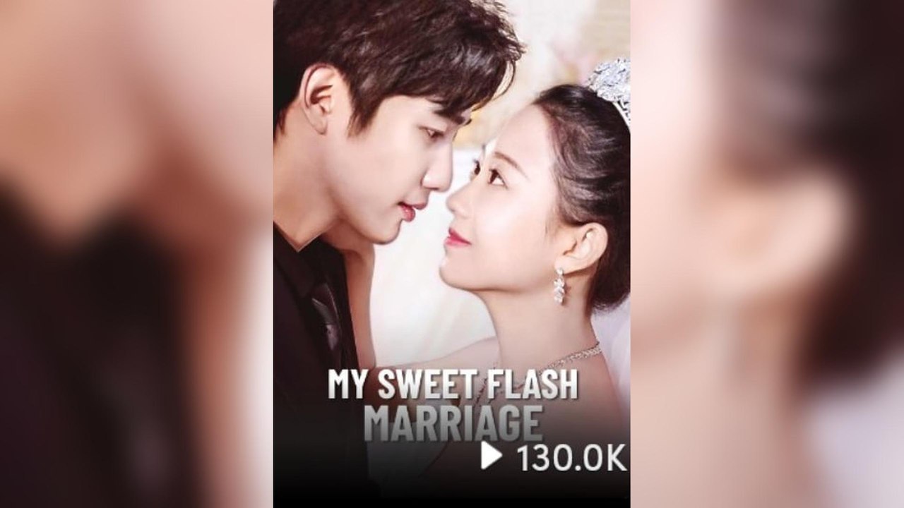 My Sweet Flash Marriage