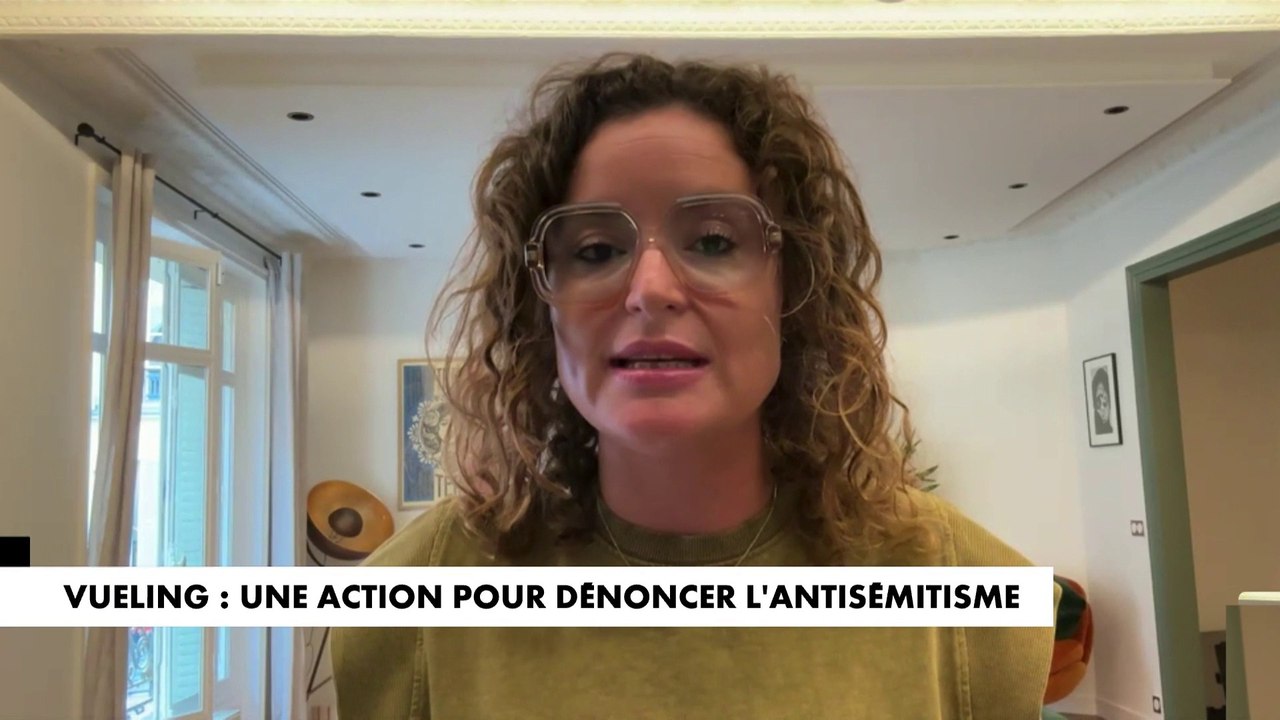 Sarah Aizenman revient sur l'affaire du vol Vueling