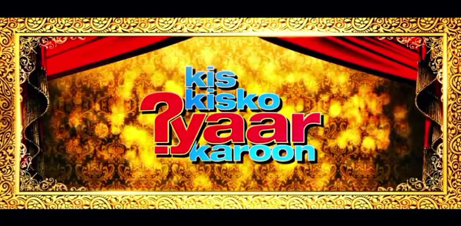 Kis Kisko Pyar Karoon. Part 1