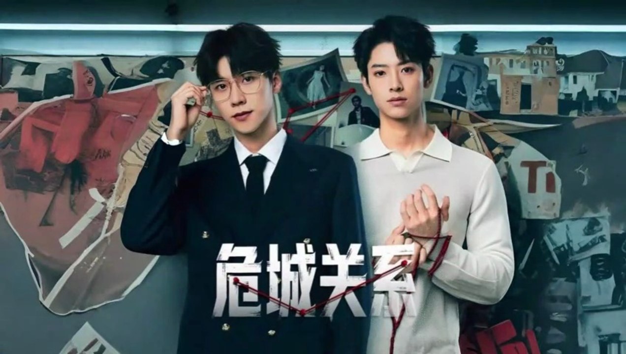 dangerous relationship chinese drama