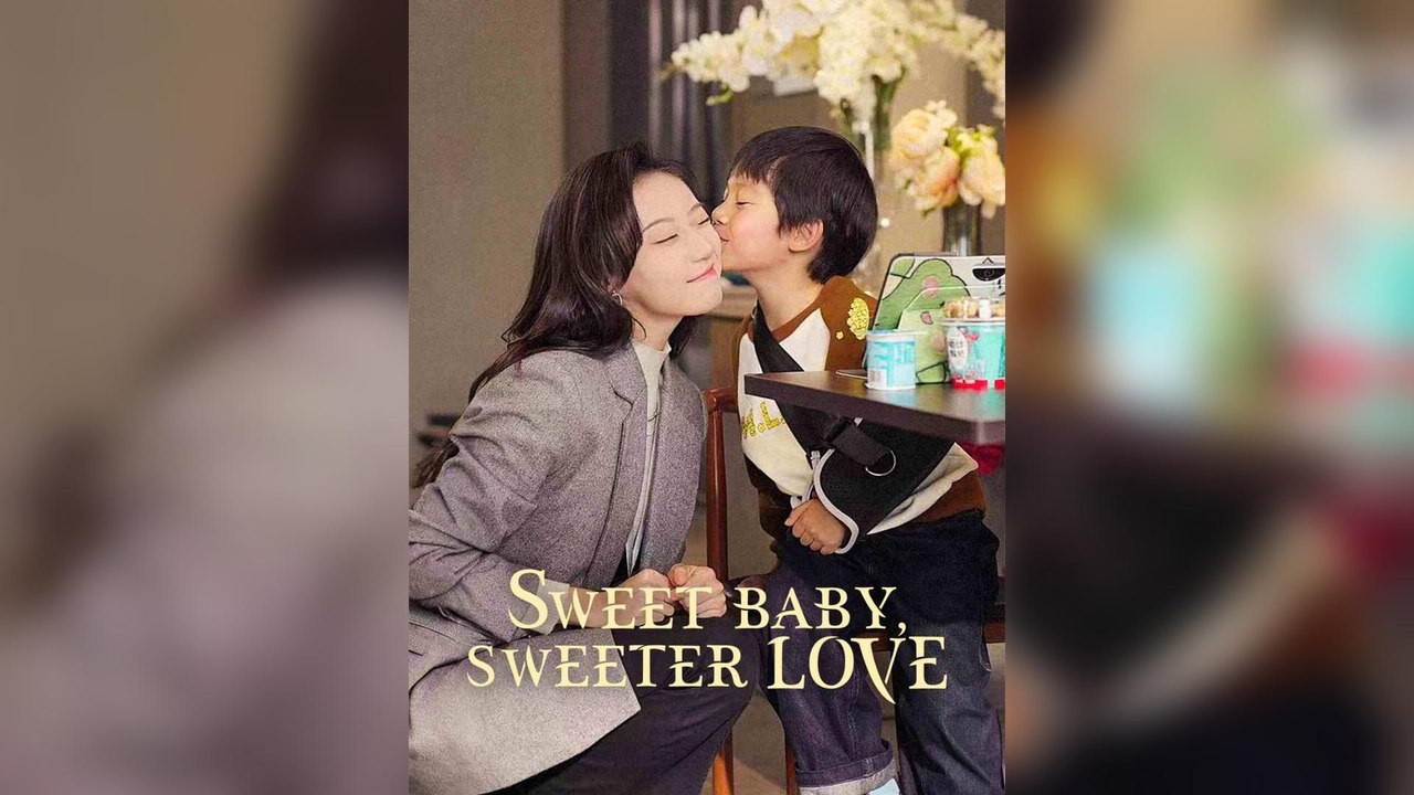 Sweet Baby, Sweeter Love (DUBBED)