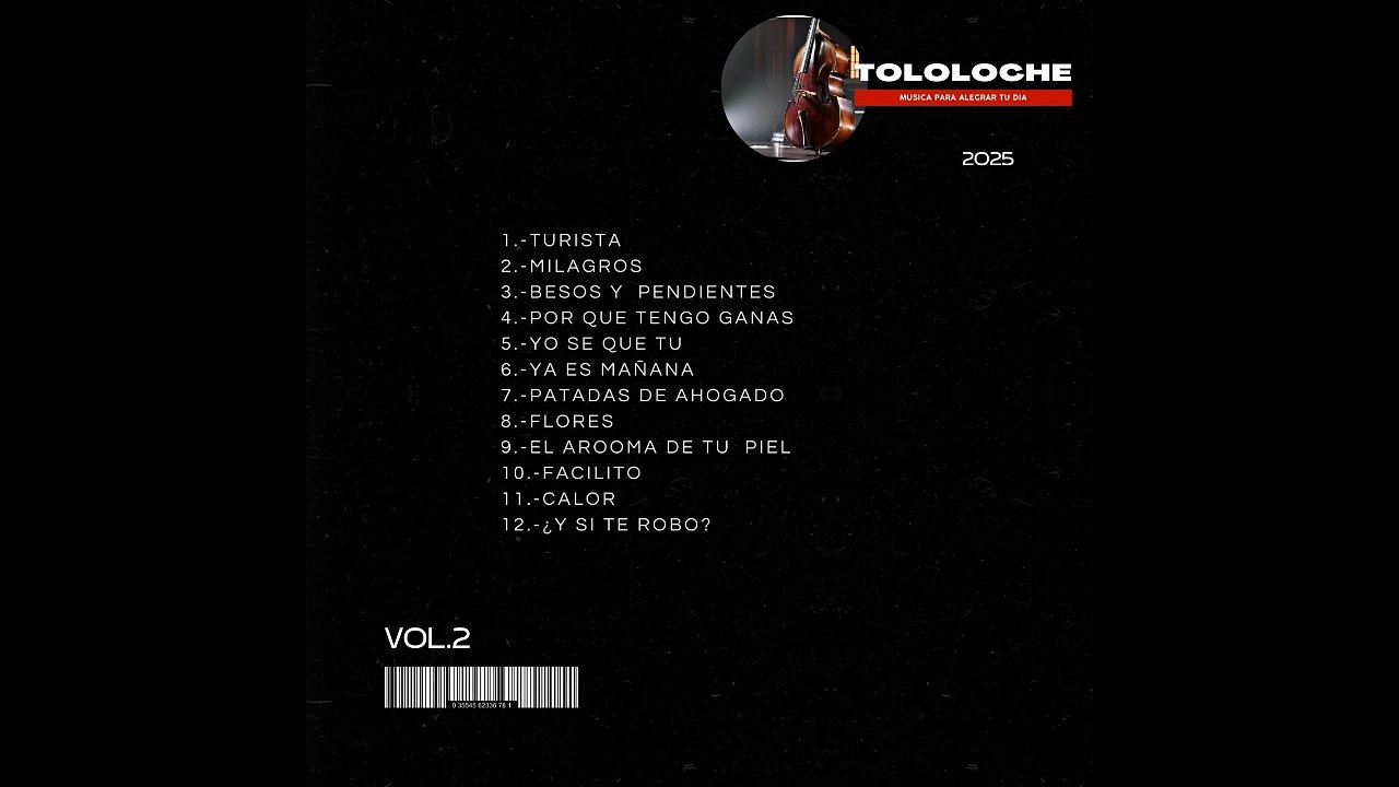 Tololoche – Bélico Romántico Vol. 2 | Corridos que Enamoran y Duelen (Álbum Oficial)