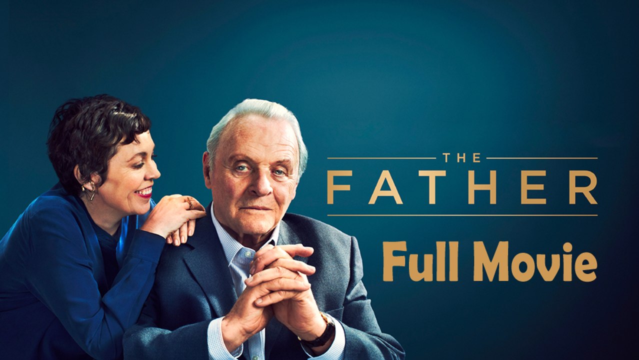 The Father (2020) Full Movie HD