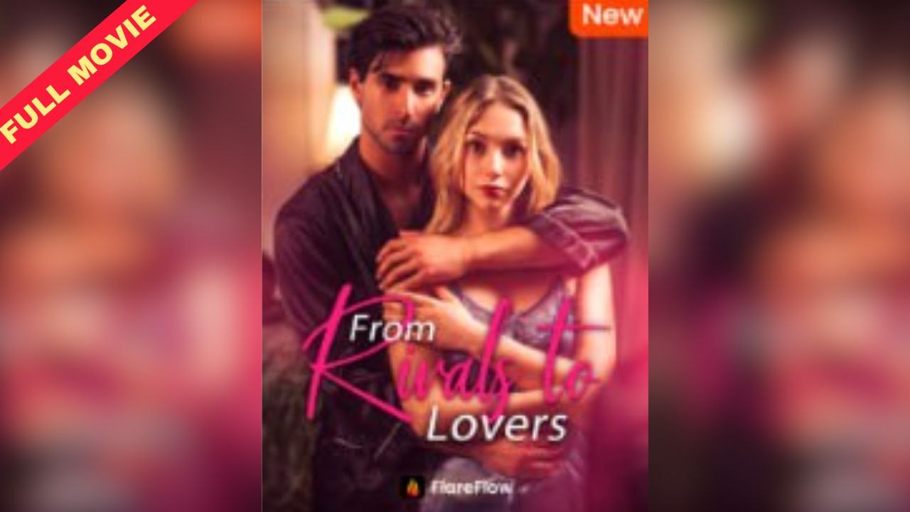 From Rivals To Lovers