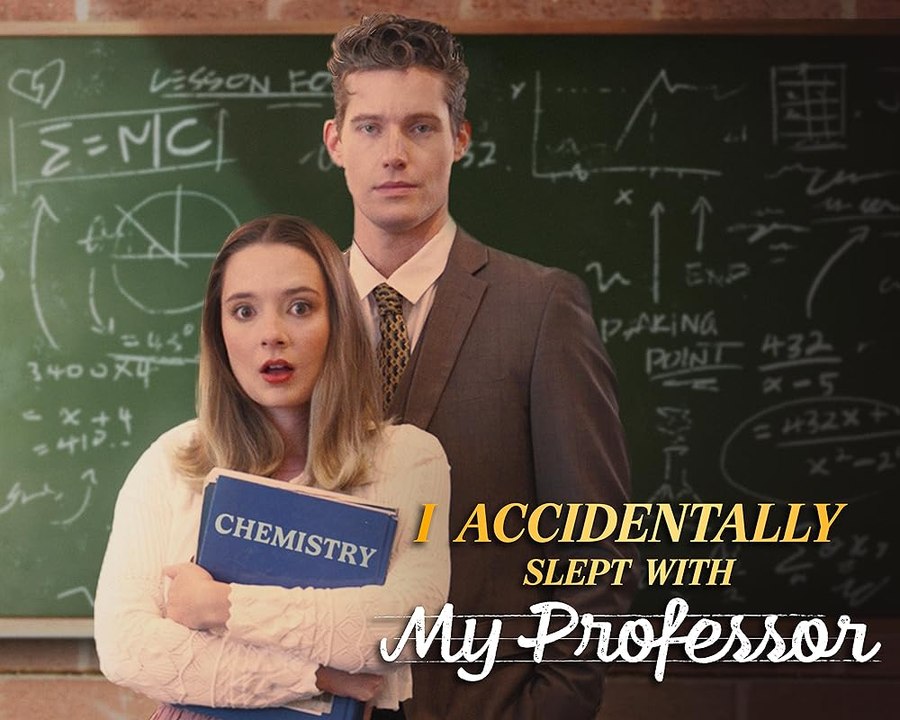I ACCIDENTALLY SLEPT WITH MY PROFESSOR