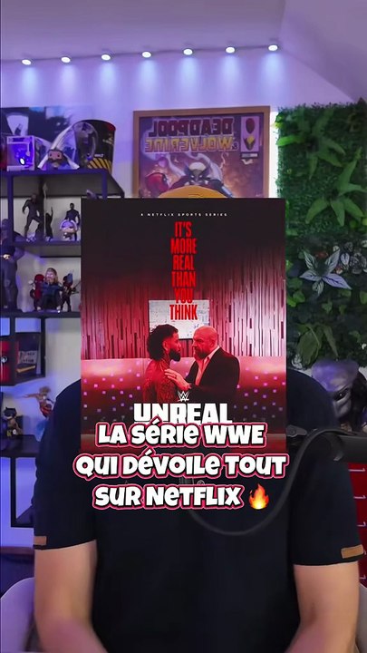 WWE: Unreal 💥 La série choc sur  WWE débarque sur Netflix ! 📺🔥