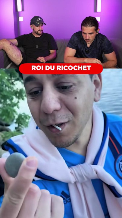 LE ROI DU RICOCHET !