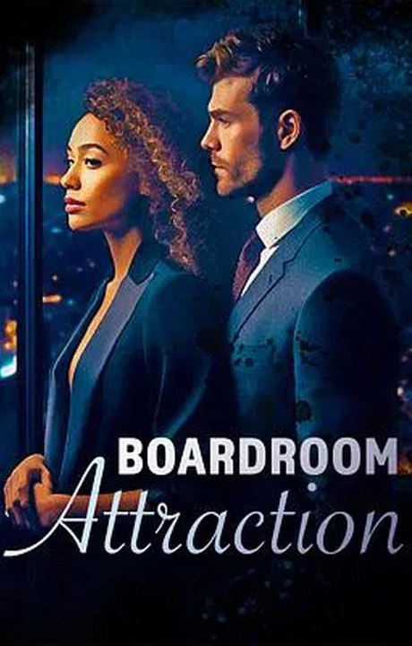 Boardroom Attraction (2025) - Full Movie 2025