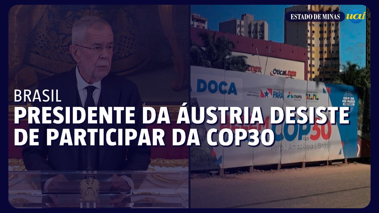 Presidente da Áustria desiste de participar da COP30
