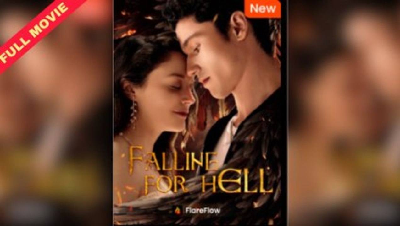 Falling For Hell Full Movie